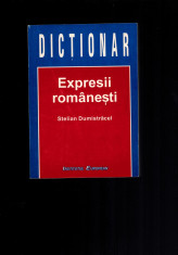 Stelian Dumistracel - Dictionar de expresii romanesti, Institutul european foto