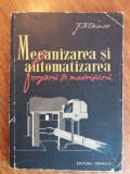 Mecanizarea si automatizarea forjarii si matritarii / R5P5F, Alta editura