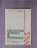 CALCULATOARE AUTOMATE SI PROGRAMARE, 1973