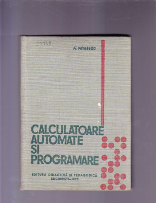 CALCULATOARE AUTOMATE SI PROGRAMARE foto