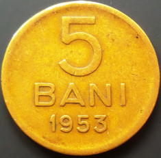 Moneda 5 BANI - RP ROMINA, anul 1953 *cod 4050 foto