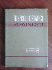 Tuberculostatice romanesti - N. DUMITRESCU foto