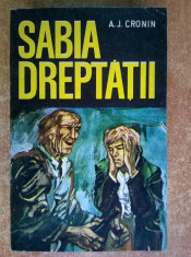 A. J. Cronin ? Sabia dreptatii foto