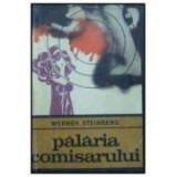 Werner Steinberg - Palaria comisarului