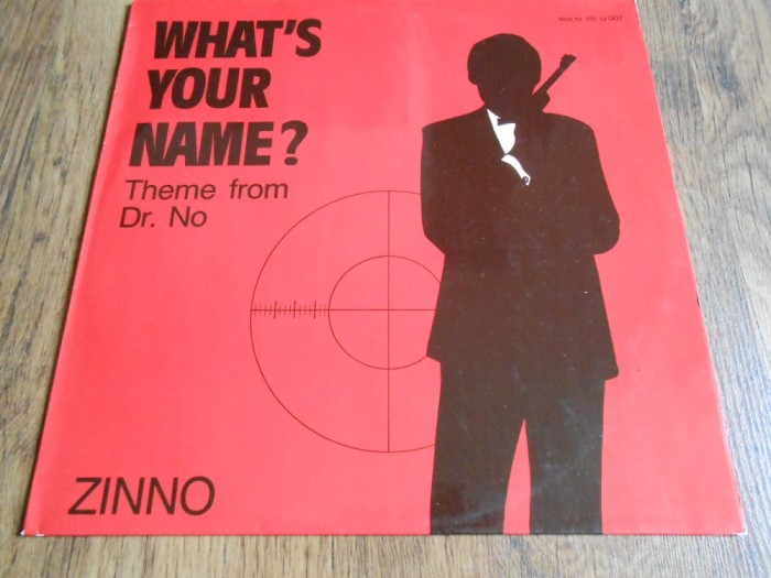 Zinnon &ndash; Whats your name (Theme from Dr. No) &ndash; MAXI vinyl