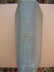 Ghetie / Pastea - Atlas de anatomie comparativa - volumul I - 1954 foto