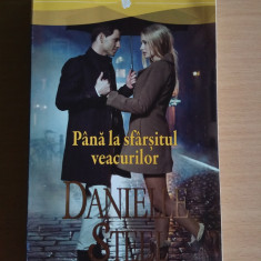 Pana la sfarsitul veacurilor - Danielle Steel