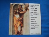 Concerte pentru trompeta si orchestra/TELEMANN,TORELLI,NERUDA,VIVALDI, VINIL, Clasica, electrecord