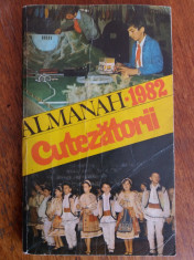 Almanah Cutezatorii 1982 / R4P3F foto