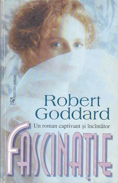 ROBERT GODDARD - FASCINATIE