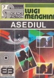 Luigi Menghini - Asediul