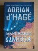 Manuscrisul omega Adrian d&#039;Hage, Alta editura