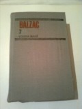 BALZAC ~ COMEDIA UMANA ~ STUDII DE MORAVURI*SCENE DIN VIATA DE PROVINCIE (vol.7)