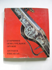 Arme de foc v echi, antice. Antique firearms. Prezinta 541 piese foto