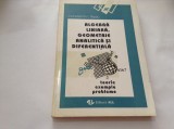 CONSTANTIN I RADU ALGEBRA LINIARA,GEOMETRIE ANALITICA SI DIFERENTIALA-RF1/1