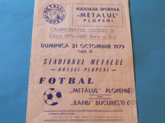 Program meci fotbal METALUL PLOPENI - RAPID BUCURESTI (21.10.1979) foto
