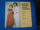 SILVIA VOINEA,IONEL VOINEAG /DUETE CELEBRE DIN OPERE SI OPERETE, VINIL, Opera, electrecord