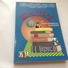 Admiterea In Invatamantul Superior '99 - Colectiv,RF1/1