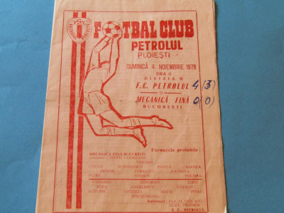 Program meci fotbal FC PETROLUL PLOIESTI-MECANICA FINA BUCURESTI(04.11.1979) foto
