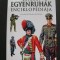 Enciclopedia uniformelor militare - Consuelo Valerio De Castro