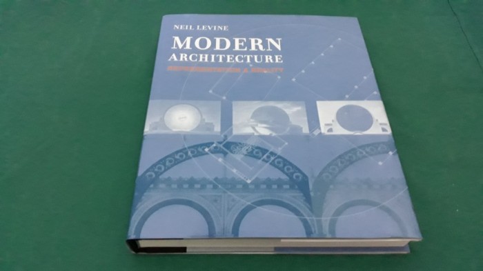 MODERN ARCHITECTURE *REPRESENTATION REALITY/ NEIL LEVINE/ 2009 * 47B