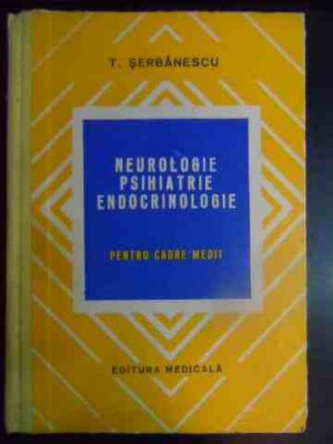 MEDICINA,NEUROLOGIE,PSIHIATRIE,ENDOCRINOLOGIE,CADRE MEDII,TUDOR SERBANESCU,1978 foto