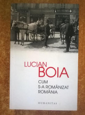 Lucian Boia - Cum s-a romanizat Romania foto