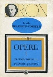 Al. Brătescu-Voinești - &amp;Icirc;n lumea dreptății * &amp;Icirc;ntuneric și lumină foto