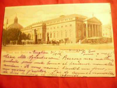 Ilustrata clasica Berlin - Cladirea Operei ,circulat 1902 Germania foto