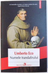 NUMELE TRANDAFIRULUI de UMBERTO ECO , 2013 foto