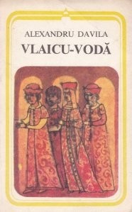 Alexandru Davila - Vlaicu-Vodă foto