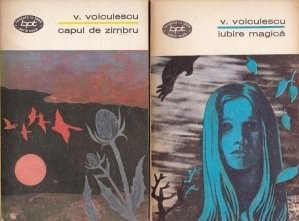 V. Voiculescu - Capul de zimbru. Nuvele ( vol. 1 ) foto