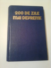 200 DE ZILE MAI DEVREME ~ ILIE CEAUSESCU