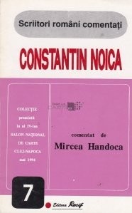 Constantin Noica comentat de Mircea Handoca foto