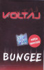 Casetă audio Voltaj - Bungee, originală