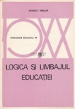 George F. Kneller - Logica și limbajul educației