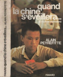 Alain Peyrefitte - Quand la Chine s&#039;eveillera... le monde tremblera ( Tome I )