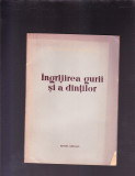 INGRIJIREA GURII SI A DINTILOR, 1956