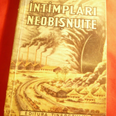 Jules Verne- Intamplari neobisnuite -Ed.Tineretului 1955 ,trad.A.Ghitulescu
