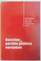 DOCTRINE SI PARTIDE POLITICE EUROPENE de FLORIN ABRAHAM...IONEL NICU SAVA , 2007 foto