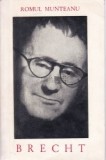 Romul Munteanu - Bertolt Brecht