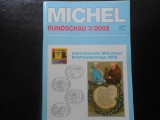 Cumpara ieftin REVISTA MICHEL RUNDSCHAU-NR 3/2002