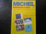 Cumpara ieftin REVISTA MICHEL RUNDSCHAU-NR 4/2004