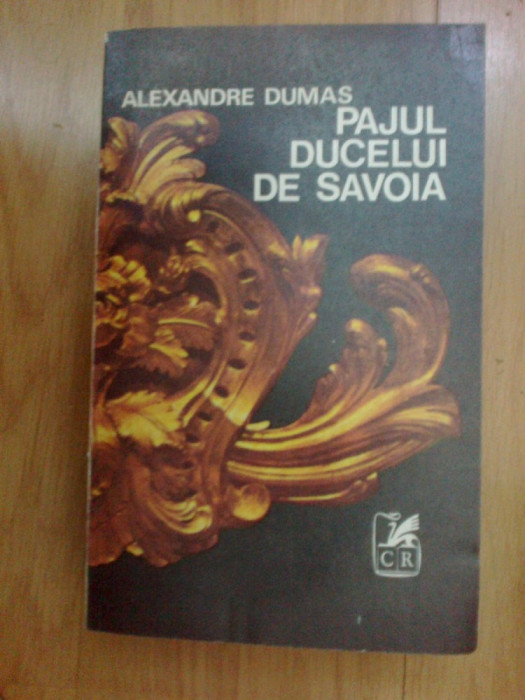 k2 Alexandre Dumas &ndash; Pajul Ducelui De Savoia