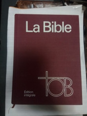 LA BIBLE ( Biblia in limba franceza) foto