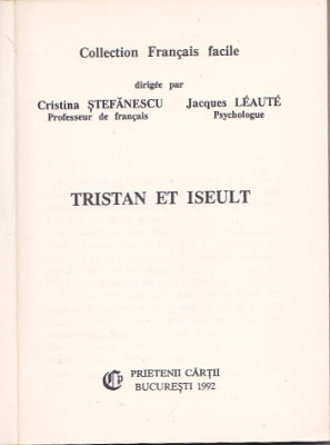 ILEANA PARLEA, JACQUES LEAUTE - TRISTAN ET ISEULT ( FRANCAIS FACILE ) foto