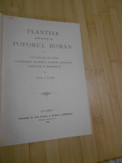 ZACH. C. PANTU--PLANTELE CUNOSCUTE DE POPORUL ROMAN - 1906 - ED. I - PRINCEPS foto