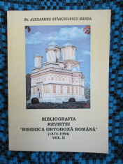 ALEXANDRU STANCIULESCU-BARDA - BIBLIOGRAFIA REVISTEI BISERICA ORTODOXA ROMANA II foto