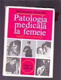 PATOLOGIA MEDICALA LA FEMEIE, 1983