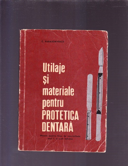 UTILAJE SI MATERIALE PENTRU PROTETICA DENTARA